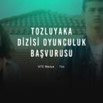 Tozluyaka Dizisi Oyunculuk Başvurusu - FOX Tozluyaka Rol Seçmeleri